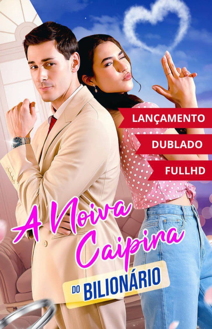 A Noiva Caipira do Bilionario