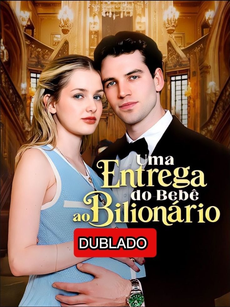 Uma Entrega do Bebe ao Bilionario